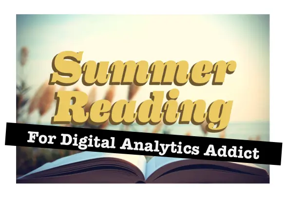 Digital Analytics, Back to School ! 2 must-read